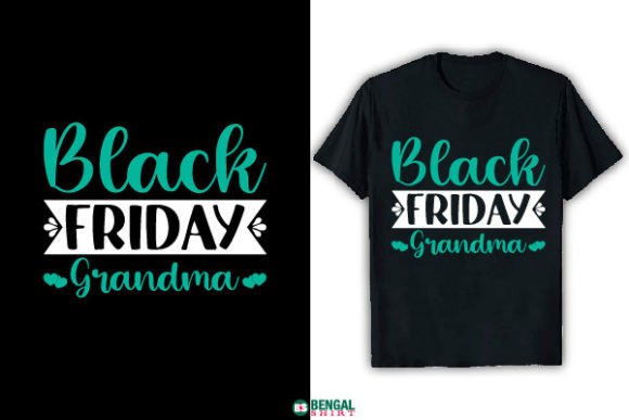 Funny Black Friday Grandma T-Shirt Design