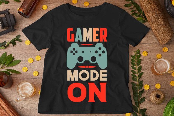 Gamer Mode Typography: T-Shirts and More